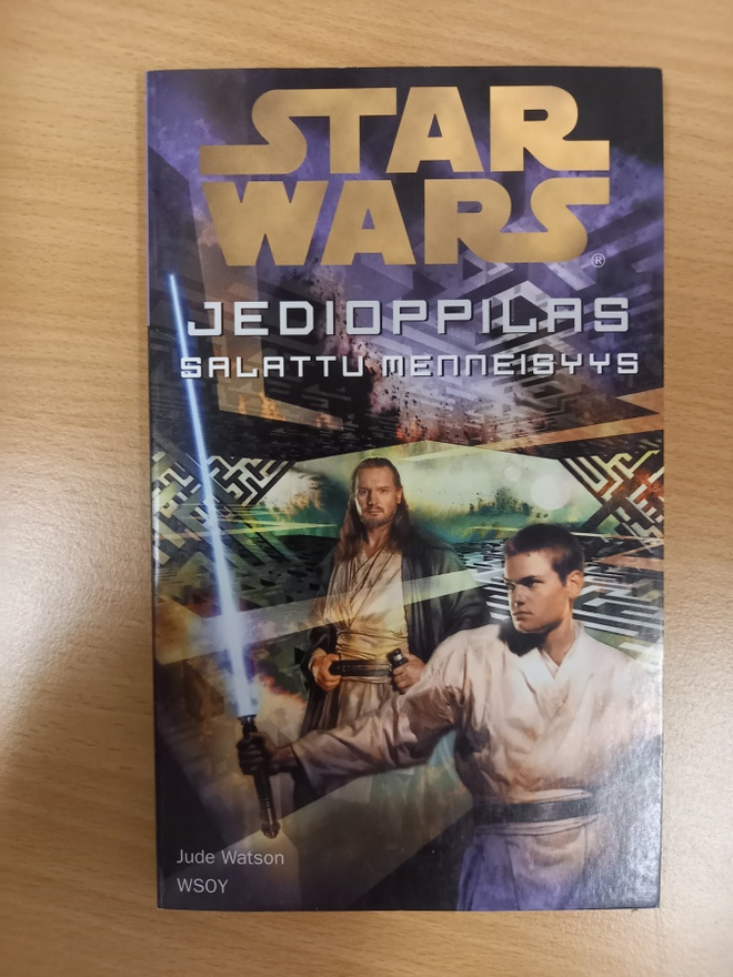 Jude Watson: Star wars: Jedioppilas 3: Salattu menneisyys