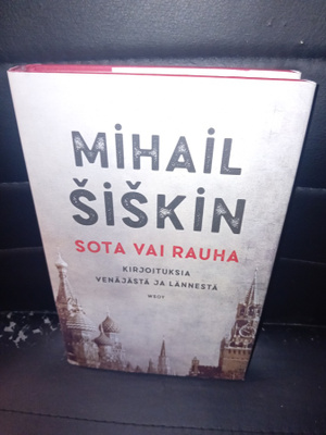 Mihail Siskin : Sota vai rauha ( SIS POSTIKULU )