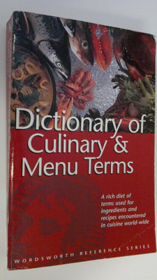 Rodney Dale : The Wordsworth dictionary of culinary & men...