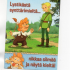 Rölli ..."°LYSTIKÄSTÄ SYNTTÄRIMIELTÄ....°" -KORTTI / Karto - pikkukuva 1
