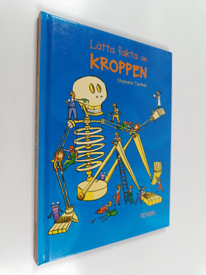 Stephanie Turnbull : Lätta fakta om kroppen