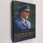Matti Lukkari ym. : Lauri Sutela - puolustusvoimain komen... - pikkukuva 1