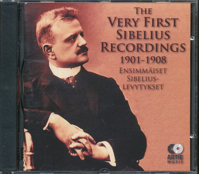 Ensimmäiset Sibeliuslevytykset 1901-1908 - CD-levy