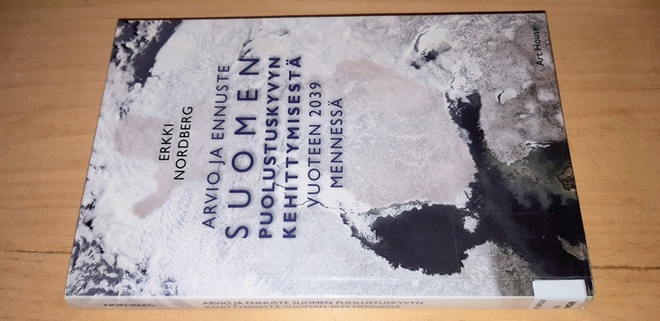 Arvio ja ennuste Suomen puolustuskyvyn kehittymisestä