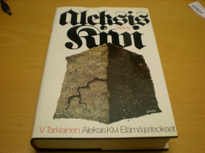 V. Tarkiainen: Aleksis Kivi - Elämä ja teokset