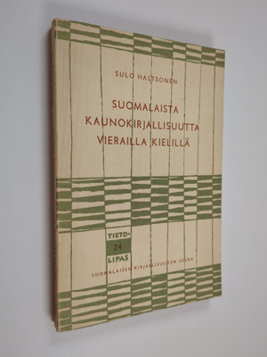 Sulo Haltsonen : Suomalaista kaunokirjallisuutta vieraill...