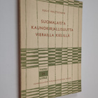 Sulo Haltsonen : Suomalaista kaunokirjallisuutta vieraill... - pikkukuva 1