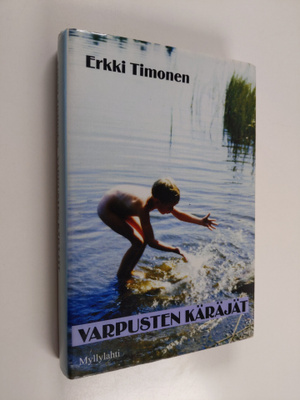Erkki Timonen : Varpusten käräjät (signeerattu, tekijän o...