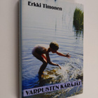 Erkki Timonen : Varpusten käräjät (signeerattu, tekijän o... - pikkukuva 1