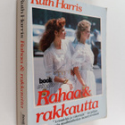 Ruth Harris : Rahaa & rakkautta - pikkukuva 1