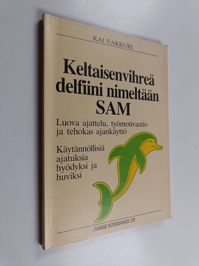 Kai Vakkuri : Keltaisenvihreä delfiini nimeltään Sam : lu...