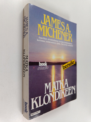 James A. Michener : Matka Klondikeen