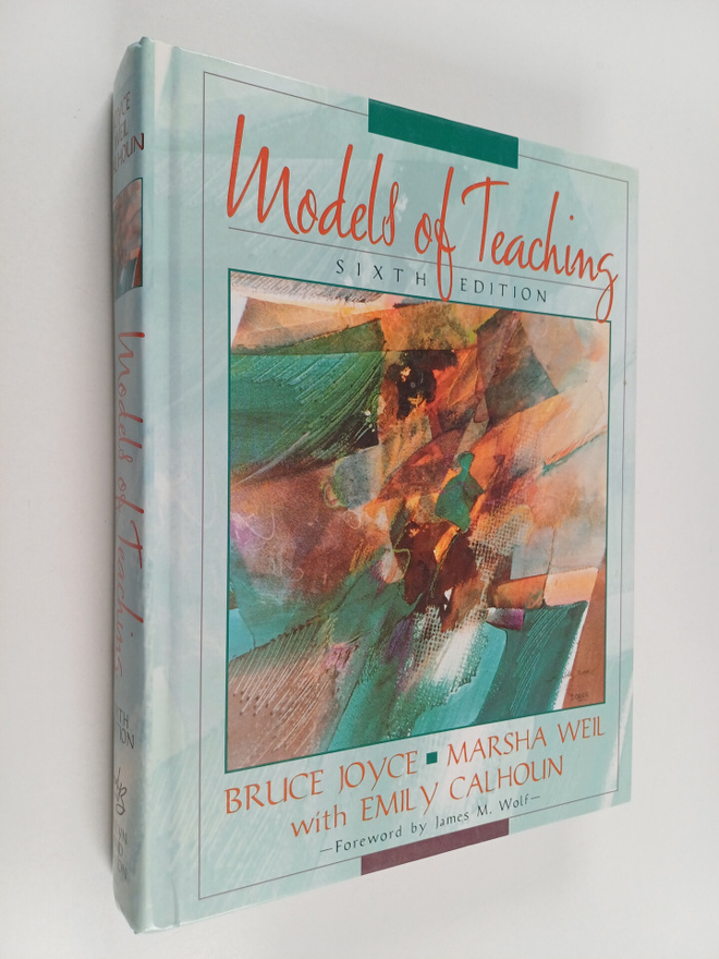 Bruce R. Joyce : Models of teaching