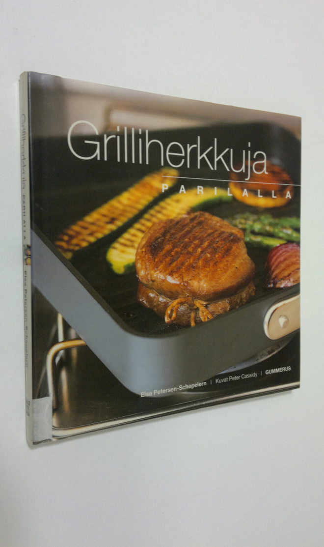 Elsa Petersen-Schepelern : Grilliherkkuja parilalla