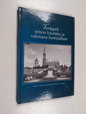 Marketta Wall : Temppeli seisoo kauniina ja valoisana kun...