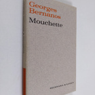 Georges Bernanos : Mouchette - pikkukuva 1