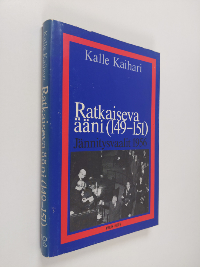 Kalle Kaihari : Ratkaiseva ääni (149-151) : jännitysvaali...