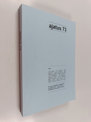 Ajatus 73 : Suomen Filosofisen Yhdistyksen vuosikirja 2016