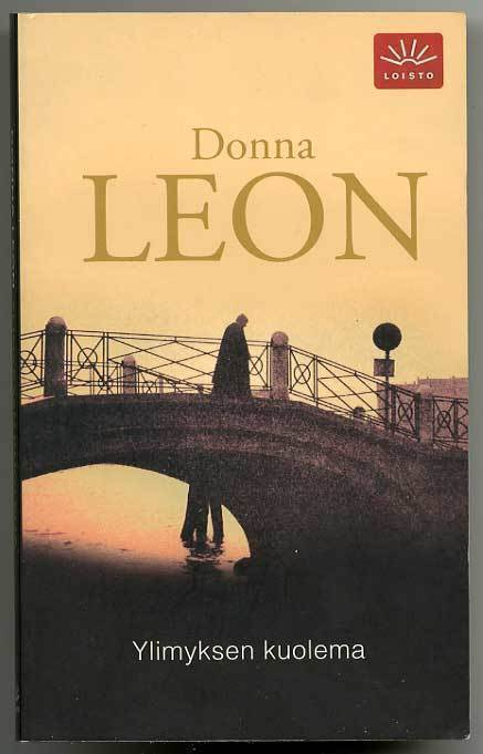 Donna Leon: Ylimyksen kuolema (2003)