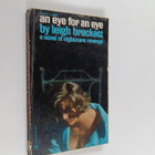 Leigh Brackett : An eye for an eye - pikkukuva 1