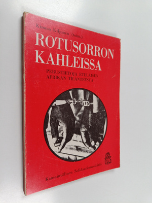 Rotusorron kahleissa : perustietoja eteläisen Afrikan til...