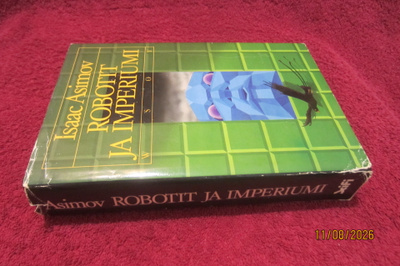 Isaac Asimov - Robotit ja Imperium