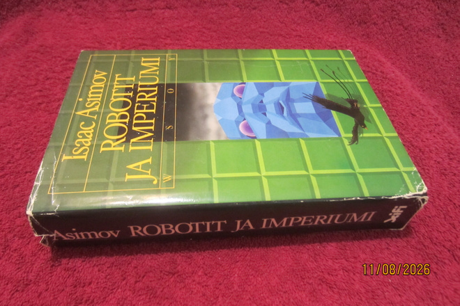 Isaac Asimov - Robotit ja Imperium
