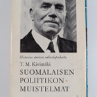 Toivo Mikael Kivimäki : Suomalaisen poliitikon muistelmat - pikkukuva 2