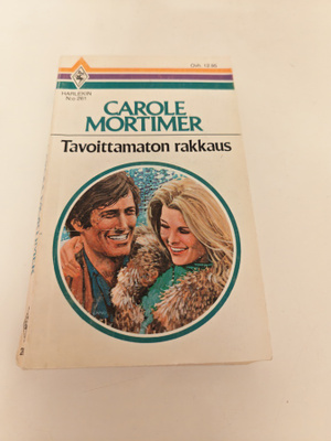 Carole Mortimer; Tavoittamaton rakkaus (Harlekin)