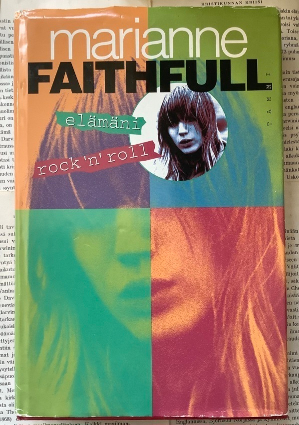 Marianne Faithfull - Elämäni rock'n'roll (sid.)