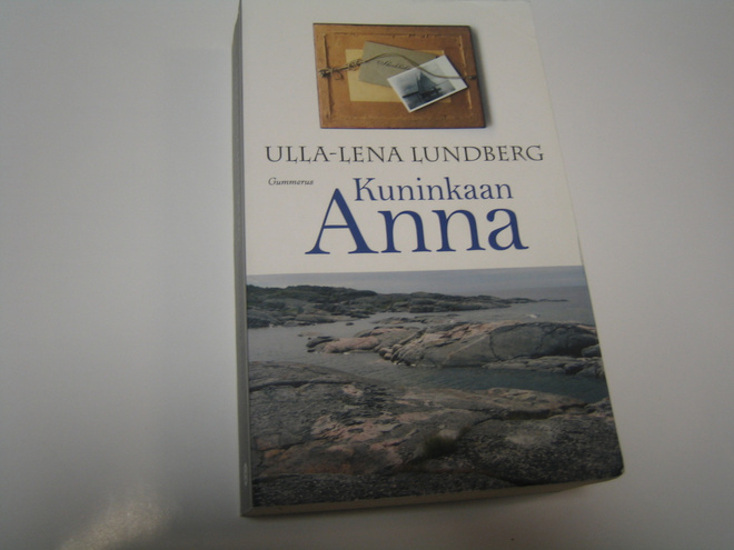 Ulla-Leena Lundberg - Kuninkaan Anna (pokkari, 2015)