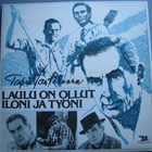 TAPIO RAUTAVAARA - Laulu On Ollut Iloni Ja Työni - pikkukuva 1