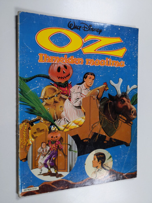 Walt Disney : OZ : Ihmeiden maailma