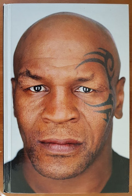 Mike Tyson & Larry Sloman: Tyly totuus