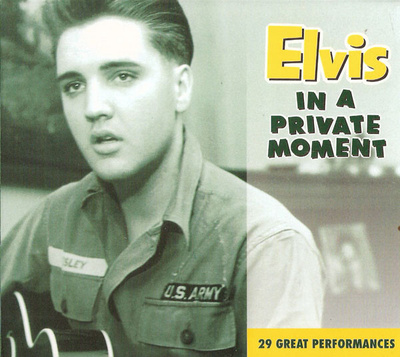 ELVIS PRESLEY:IN A PRIVATE MOMENT FTD CD