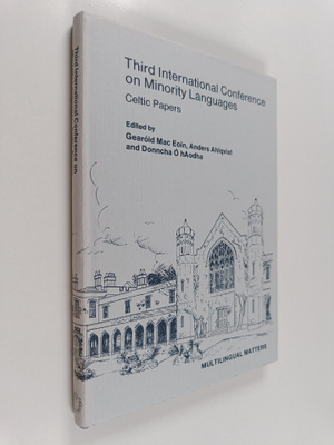 Third International Conference on Minority Languages : Ce...