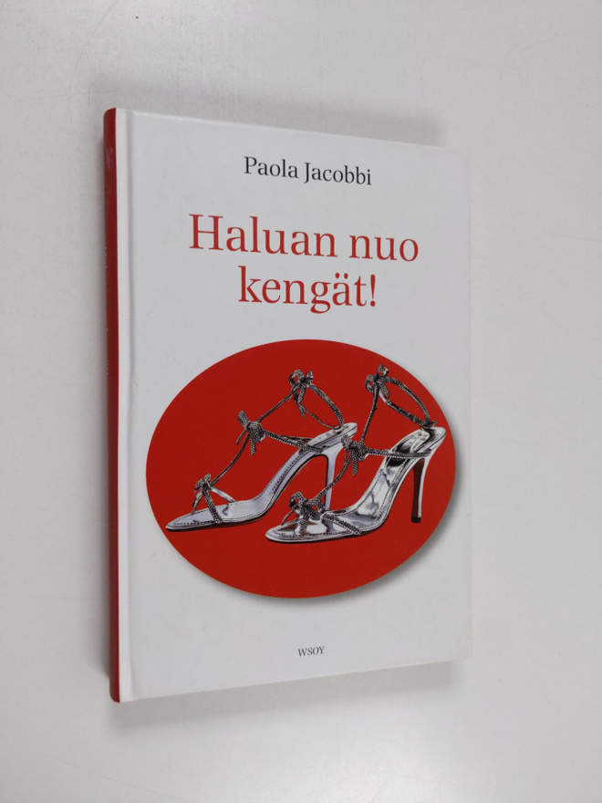 Paola Jacobbi : Haluan nuo kengät!