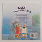 Margaret Williams : Kaksi talonrakentajaa - pikkukuva 2
