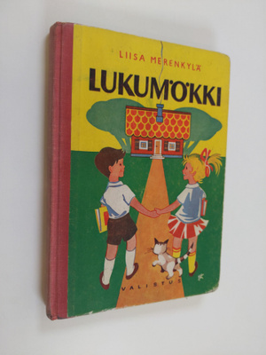 Liisa Merenkylä : Lukumökki : Oheislukemisto kansakoulun ...