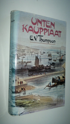 E. V. Thompson : Unten kauppiaat