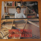 Antoni Besses.Manuel De Falla-Obras Para Piano Lp. - pikkukuva 1