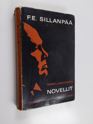 F. E. Sillanpää : Novellit 1