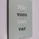Ebba Lindberg : När voro blev var : så skapades den moder... - pikkukuva 1