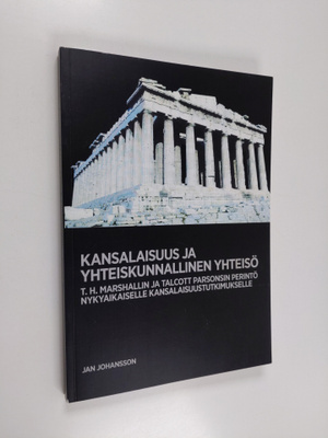 Jan Johansson : Kansalaisuus ja yhteiskunnallinen yhteisö...
