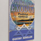 Gustav Scheller : Operaatio Exodus : profetiat täyttyvät - pikkukuva 1