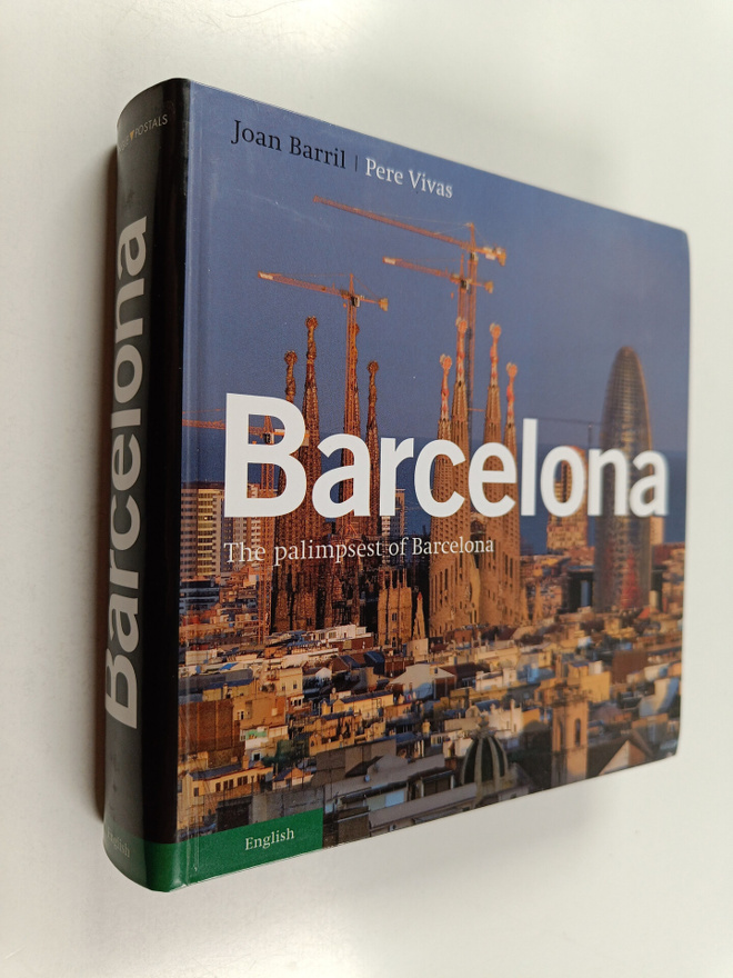 Joan Barril ym. : Barcelona - The Palimpsest of Barcelona