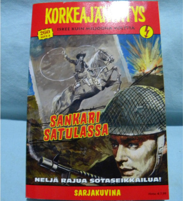 Korkeajännitys, Sankari satulassa, 4/2014