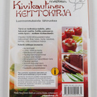 Heljä Suuronen-Geib : Melkein kivikautinen keittokirja : ... - pikkukuva 2