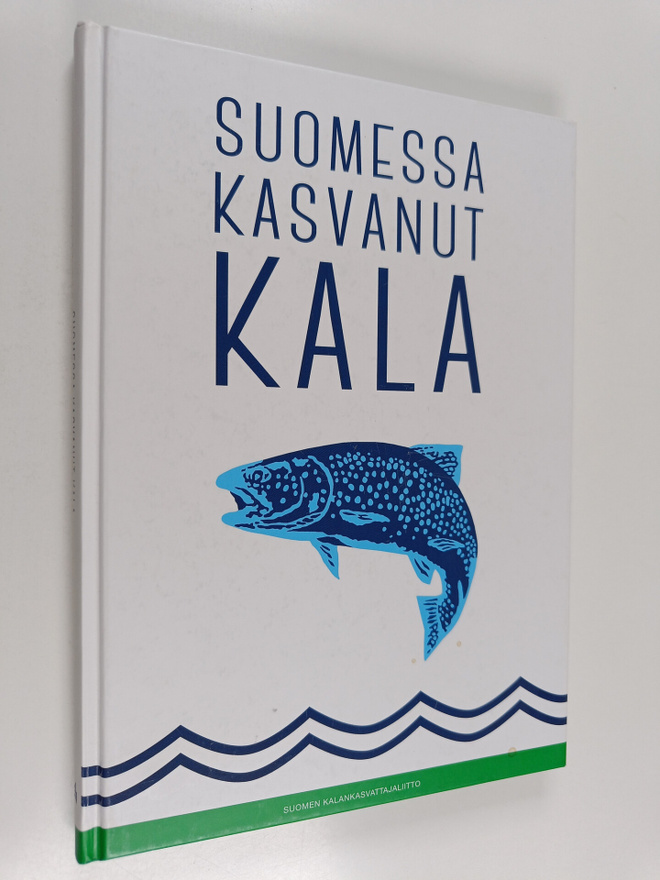Suomessa kasvanut kala