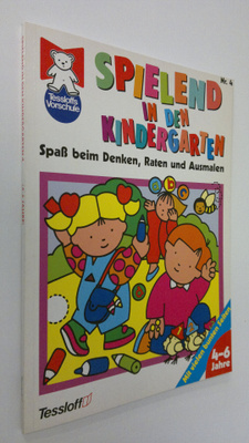 Spielend in den Kindergarten 4. : Spass beim Denken, Rate...